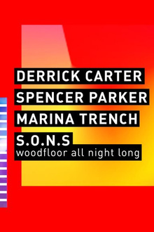 Concrete: Derrick Carter, Spencer Parker, Marina Trench, S.O.N.S