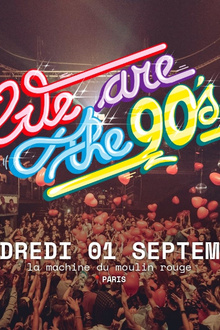 We Are The 90's - Fresh'n'fresh sounds gettin' jiggy from the 90's decade