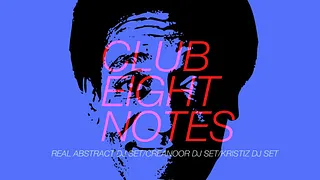 CLUB EIGHT NOTES