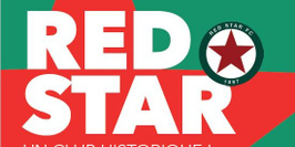 Red Star FC : un club historique ! (1897-2022) Exposition à l’occasion des 125 ans du club.