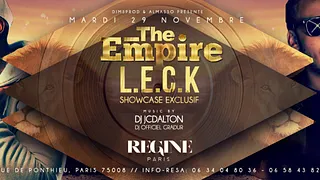 SHOWCASE EXCLUSIF DE LECK CHEZ REGINE - EMPIRE