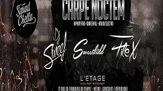 Carpe Noctem Squadchella
