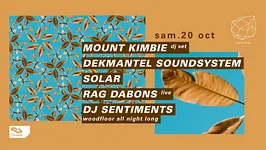 Concrete: Mount Kimbie, Dekmantel Soundsystem, Solar, Rag Dabons