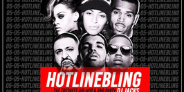 Hotline Bling Party - Fresh Hip-hop & RnB