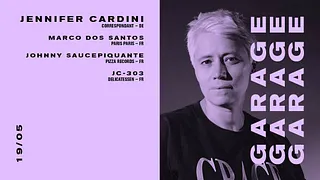 Garage Opening avec Jennifer Cardini & friends