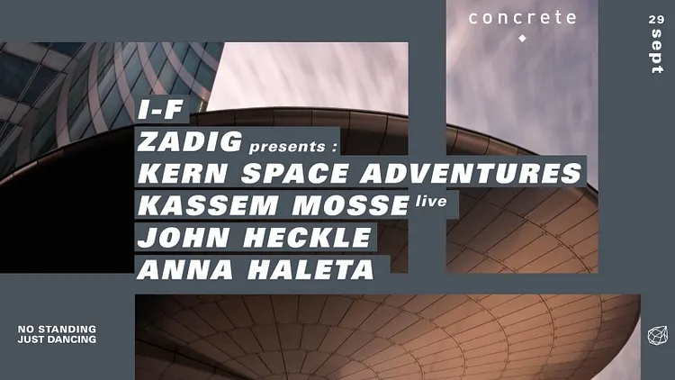 Concrete: I-F/ Zadig/ Kassem Mosse/ John Heckle/ Anna Haleta