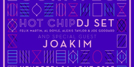 Hot Chip curates: Hot Chip dj set & Joakim