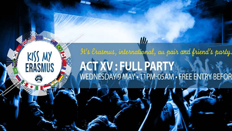 ACT XV : FULL PARTY