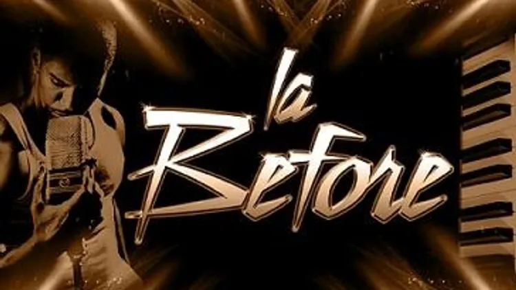 La Before