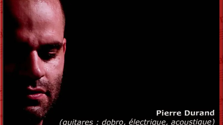 Pierre Durand en solo