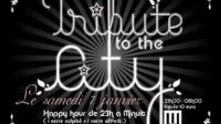 Tribute To The City