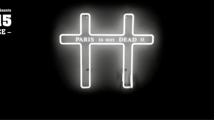 PARIS is not DEAD !! n°2