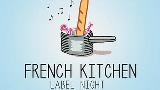 French Kitchen Label night
