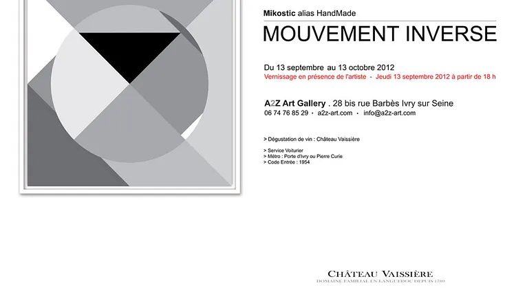 Mouvement Inverse -  Mikostic aka Handmade