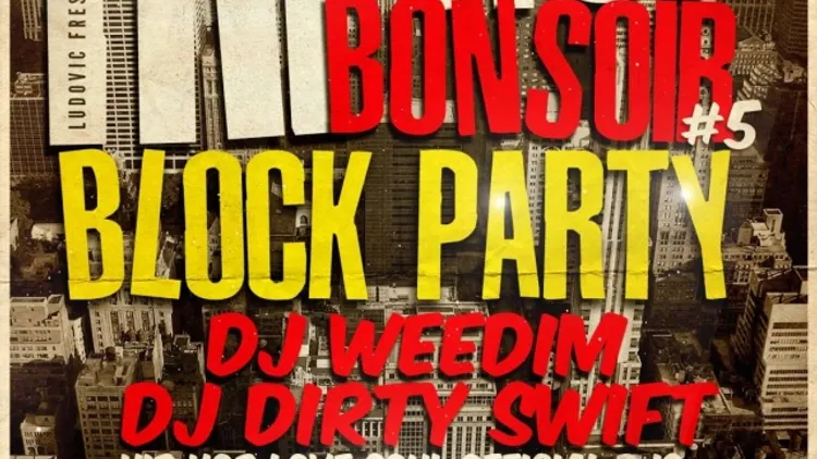 Hip hop bonsoir edition Block party