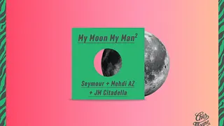 ☾ MY MOON MY MAN ☽