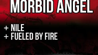 Kreator + Morbid Angel + Nile + Fueled by Fire