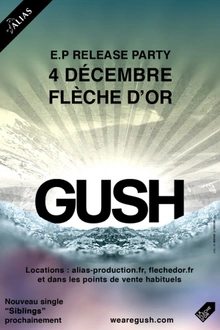 Gush en concert