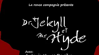 Dr Jekyll & Mr Hyde