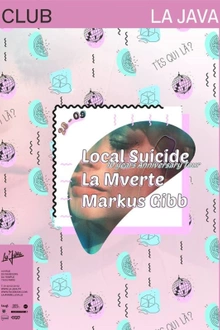 Local Suicide, ten Years Tour, La Mverte, Markus Gibb