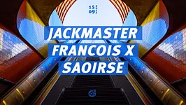 Concrete: Jackmaster, Francois x, Saoirse