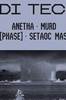 Jeudi Techno avec Ø [Phase], Anetha,  Setaoc Mass, Murd