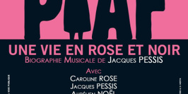 Piaf, une vie en rose et noir