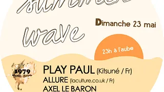 SUMMER WAVE #1 /w PLAY PAUL, ALLURE...