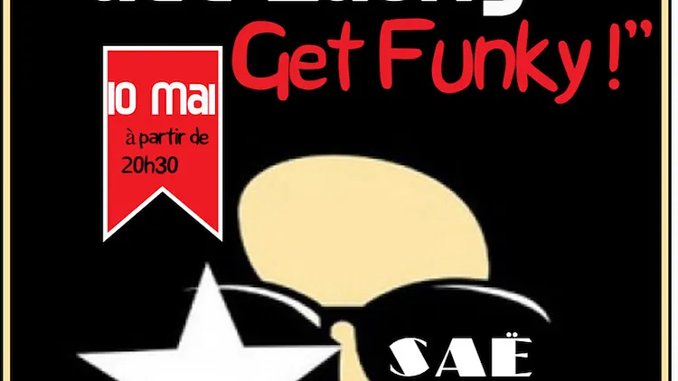 Concert ElectroFunk "Get lucky, Get Funky" (SAË)