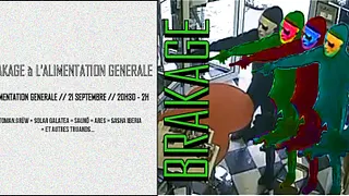 Brakage à l'Alimentation Générale - launch party
