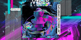 Vibes Station - Saturday October 26Th