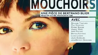 Préparez vos Mouchoirs, adaptation du film de Bertrand Blier