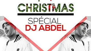 christmas avec dj abdel