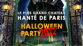 LE PLUS GRAND CHATEAU HANTÉ DE PARIS HALLOWEEN PARTY 2022 + DE 900 VAMPIRES