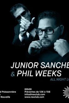 Robsoul Night: Junior Sanchez & Phil Weeks