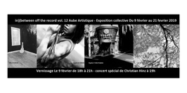 in)(between off the record Vol.12 Exposition collective I "Aube Artistique"