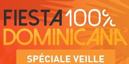Fiesta 100 % Dominicana : spéciale veille de jour férié