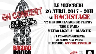 BAGDAD RODEO en  concert à Paris
