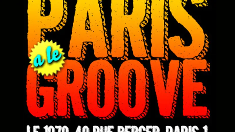 PARIS A LE GROOVE