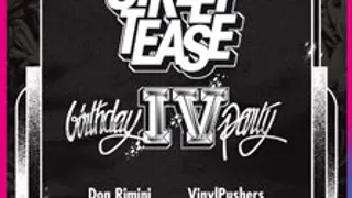 Street Tease Birthday Party