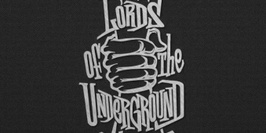 LORDS OF THE UNDERGROUND