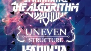 The Algorithm + Uneven Structure + kadinja + cycles