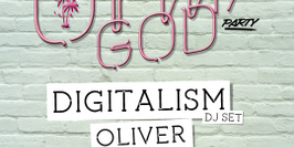 Oh My God w Digitalism, Oliver, Matt Mendez