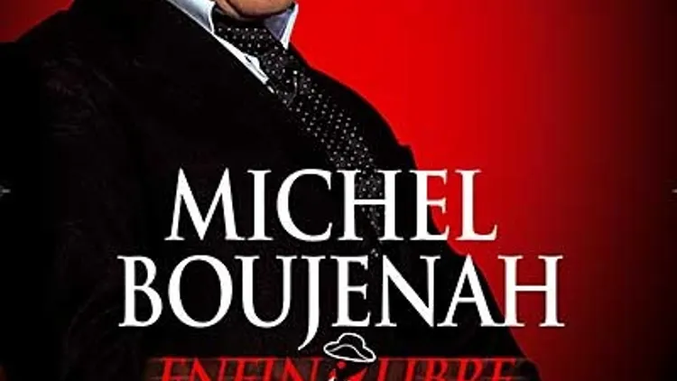 Michel Boujenah - Enfin libre