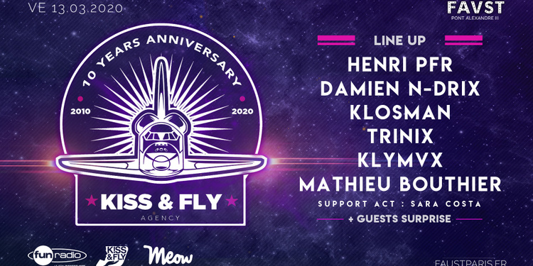 Kiss & Fly 10 Years: Henri PFR, Damien N-Drix, Trinix, Klymvx