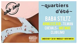 Quartiers D'été: Baba Stiltz, Armless Kid, Chevals, Tilman, MIC MAC & Club Limo