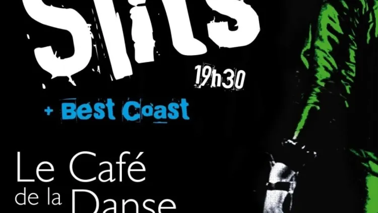 SLITS + BEST COAST