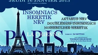 Paris la chienne avec nrv vs heretik vs insomniacs