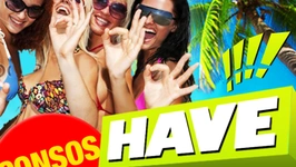 HAVE FUN