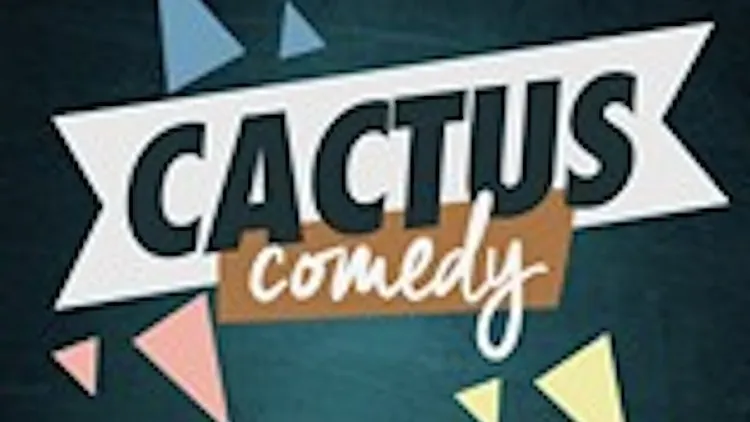 Cactus Comedy